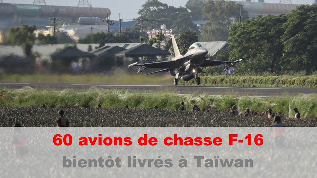 60 avions de chasse F-16 V bientôt livrés à Taïwan